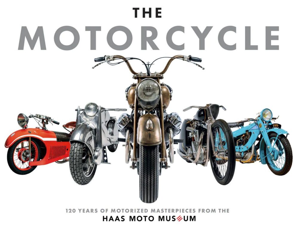 LA MOTO : 120 ans de chefs-d'œuvre motorisés du HAAS MOTO MUSEUM
